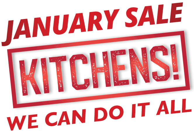 January Sale Kitchens Bathrooms